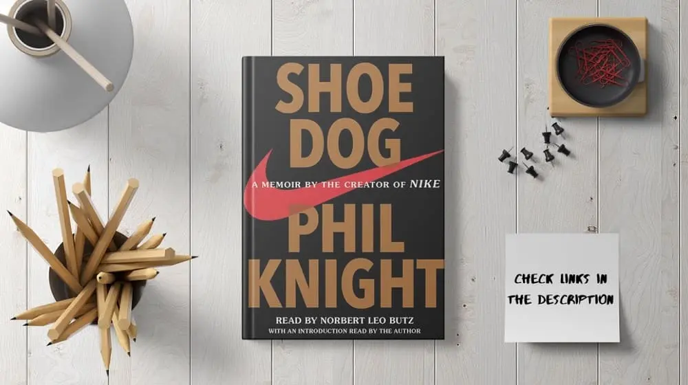 Shoe Dog - Phil Knight